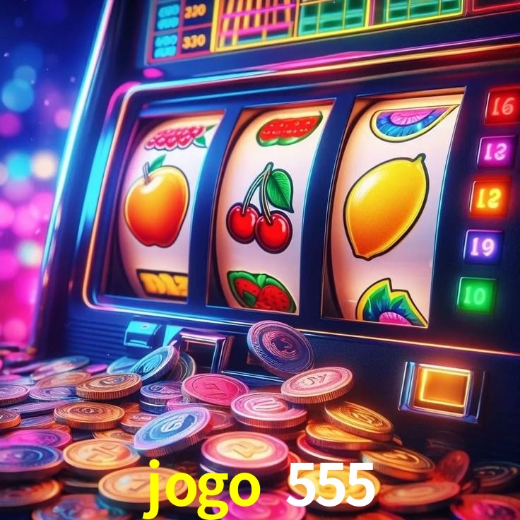 Desvendando o Mundo dos Jogos Virtuais na jogo 555